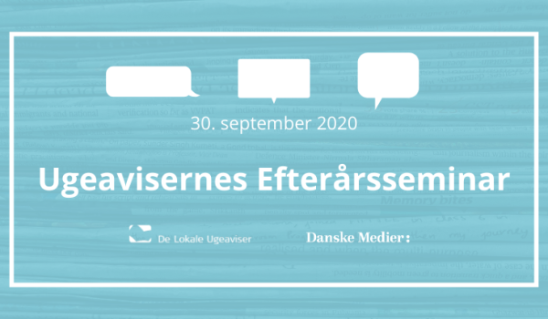 Ugeavisernes Efterårsseminar 2020
